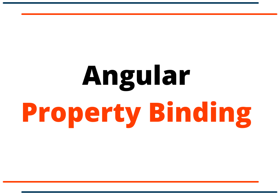 Angular Property Binding