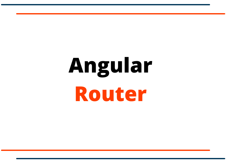 Angular Router