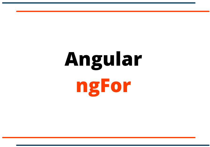 Angular ngFor