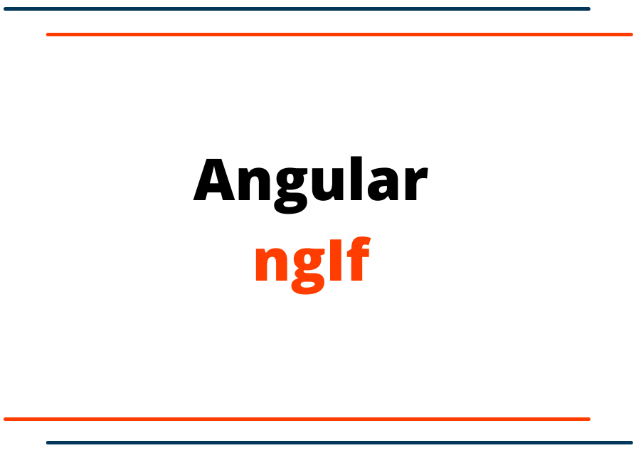 Angular ngIf