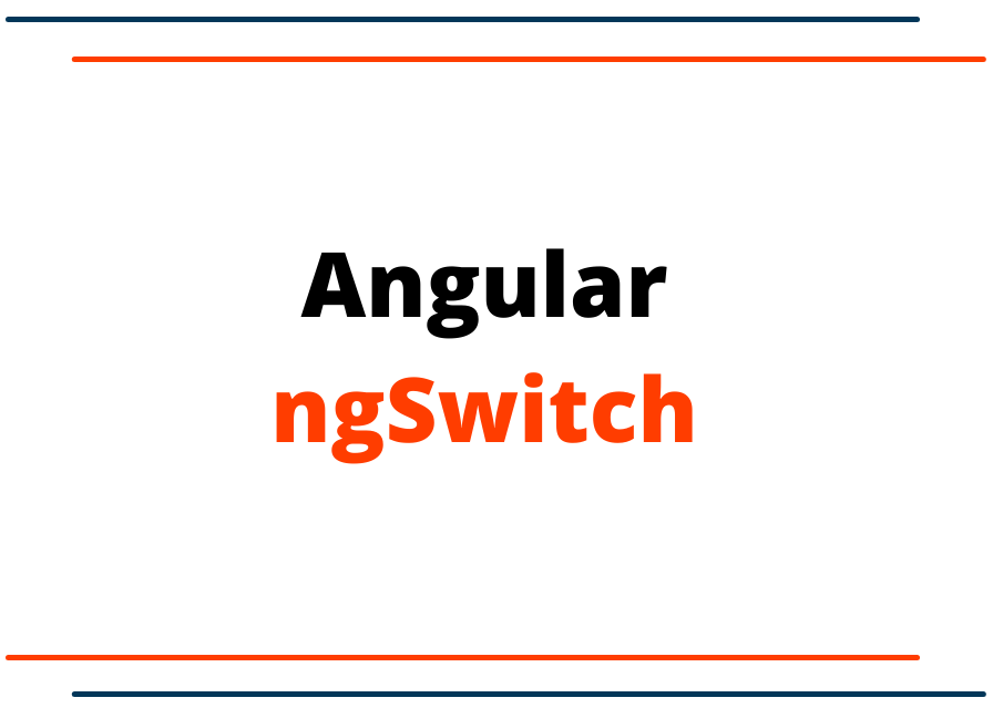 Angular ngSwtich