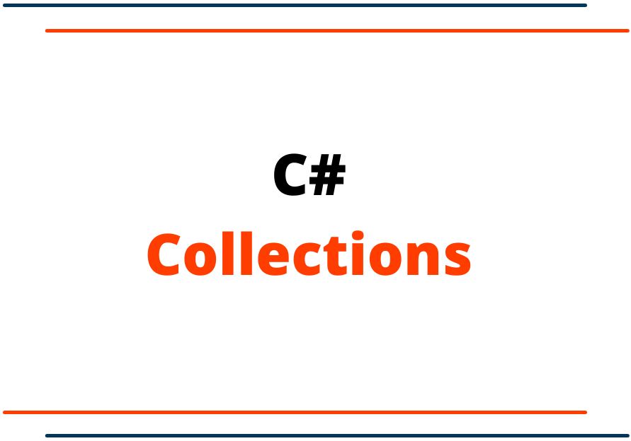 C# Collections