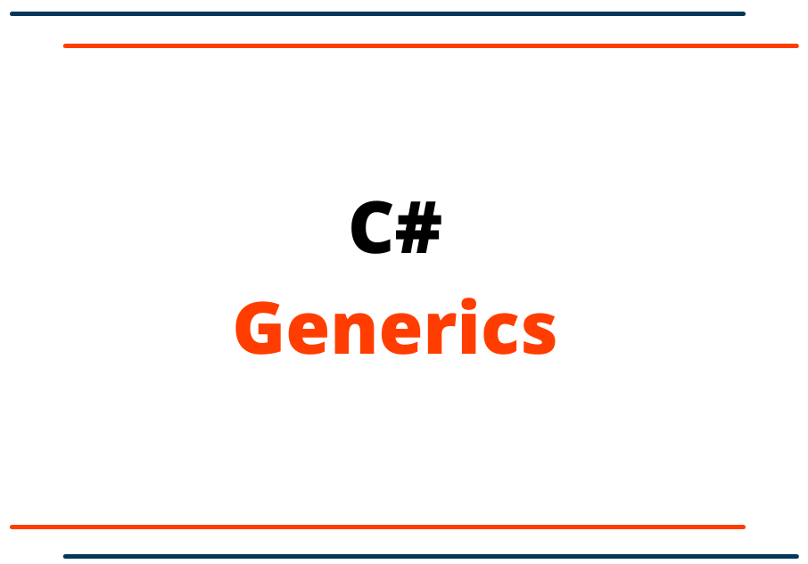 C# Generics