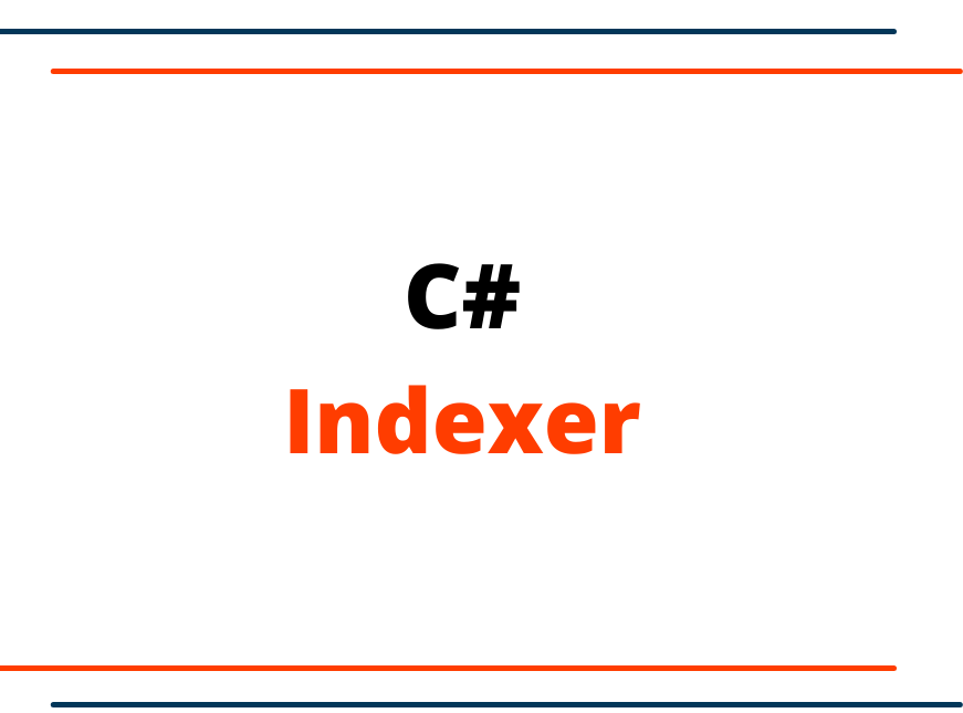 C# Indexer