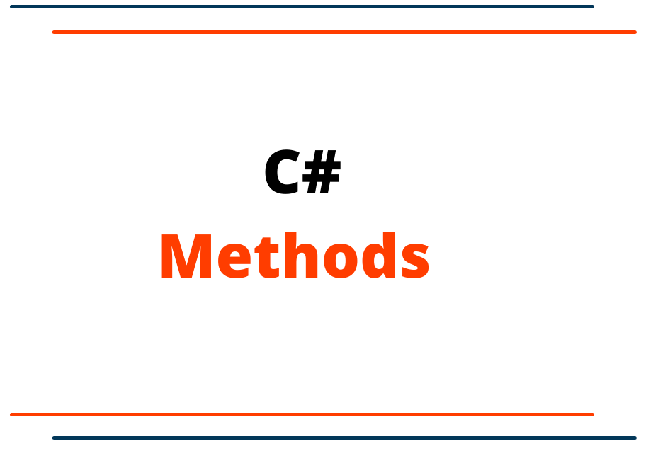 C# Methods